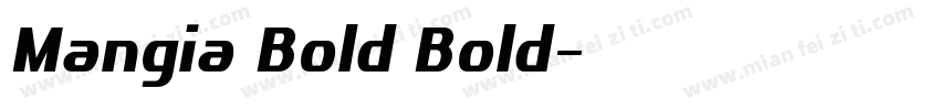 Mangia Bold Bold字体转换